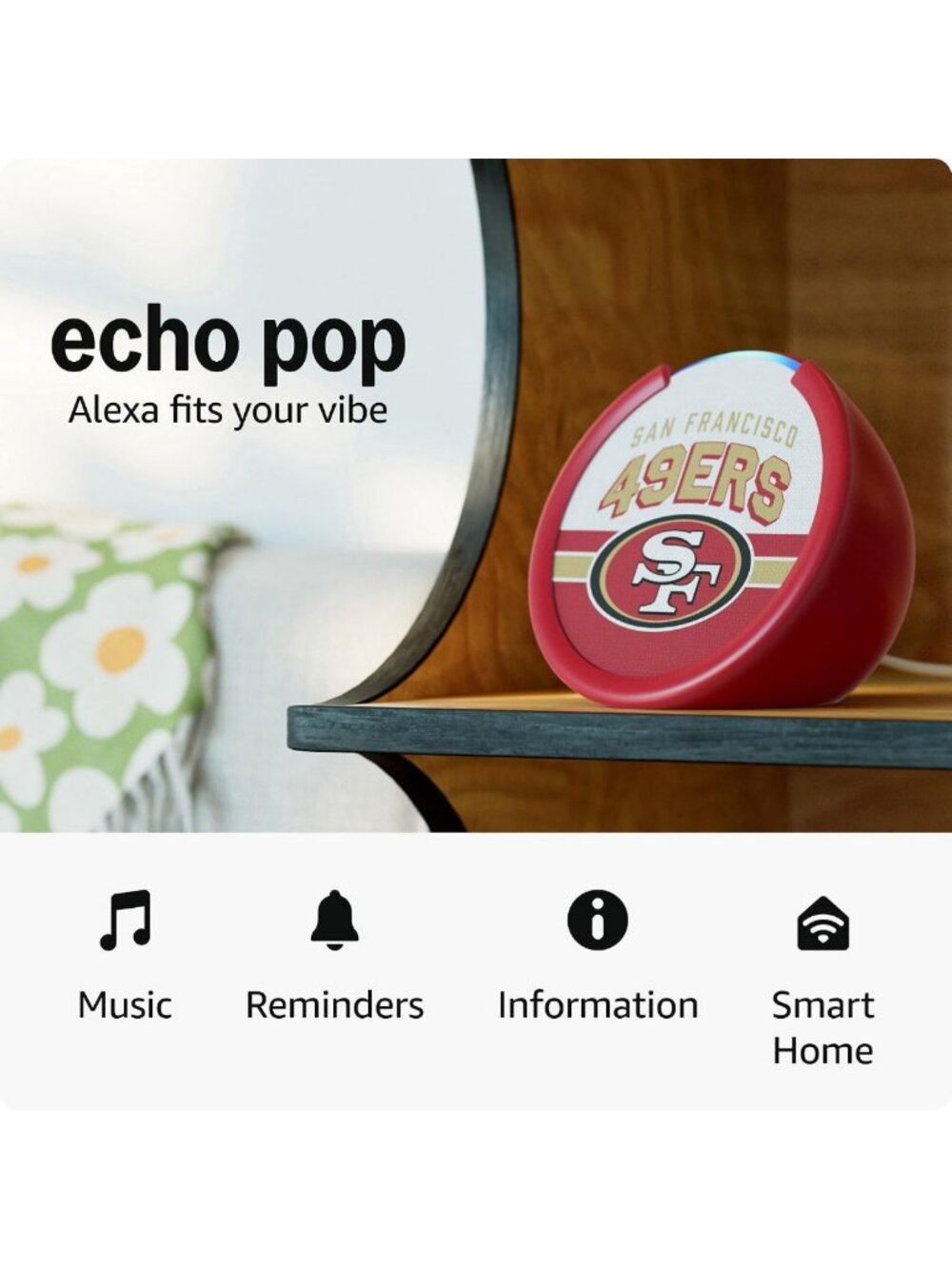 Limited-Edition NFL Echo Pop | Newest Model | San Francisco 49ers '25-26 Design